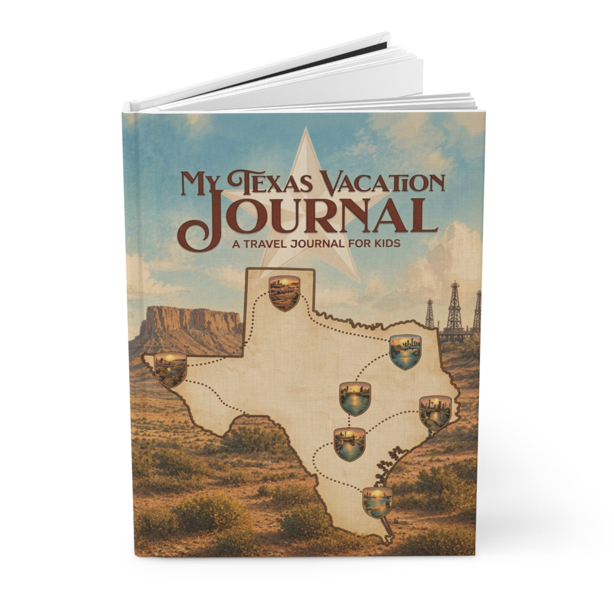 My Texas Vacation Hardcover Journal | Travel & Road Trip Notebook